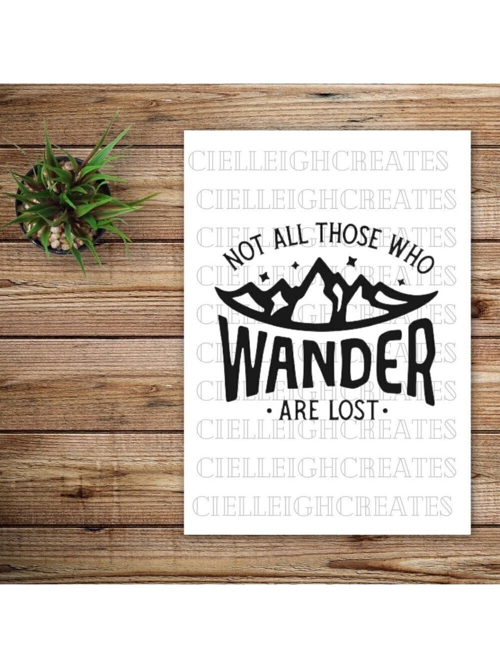 *2 for $20* Not all Those Who Wander are Lost vinyl decal Sticker Handcrafted